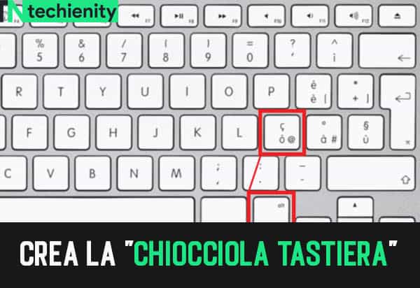 Crea la "chiocciola tastiera" (@) su Windows, Mac, PC Italiano
