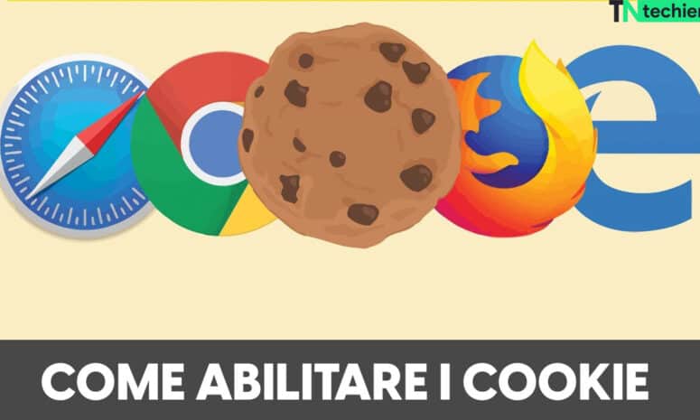 Come Abilitare i Cookie del Chrome, Edge, Firefox Browser