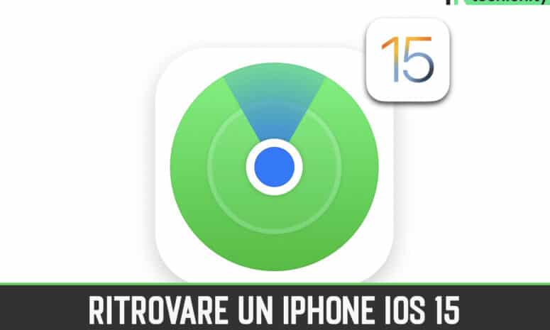 Come Ritrovare un iPhone Smarrito (iOS 15) 2021